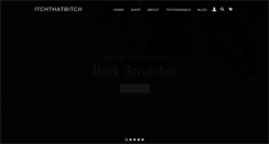 Desktop Screenshot of itchthatbitch.com